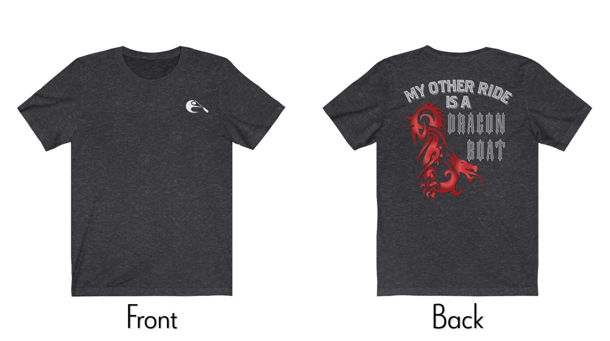 Dragon Boat T-Shirt - Slate - My Other Ride is a Dragon Boat | Water Sport Gifts | egans-creek.com