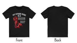Dragon Boat T-Shirt - Black - My Other Ride is a Dragon Boat | Gifts for Bikers | egans-creek.com