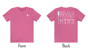 Dragon Boat T-shirt - Charity Pink | This is My Paddle | BCS - A Dragon Boat Festival Must Have | egans-creek.com