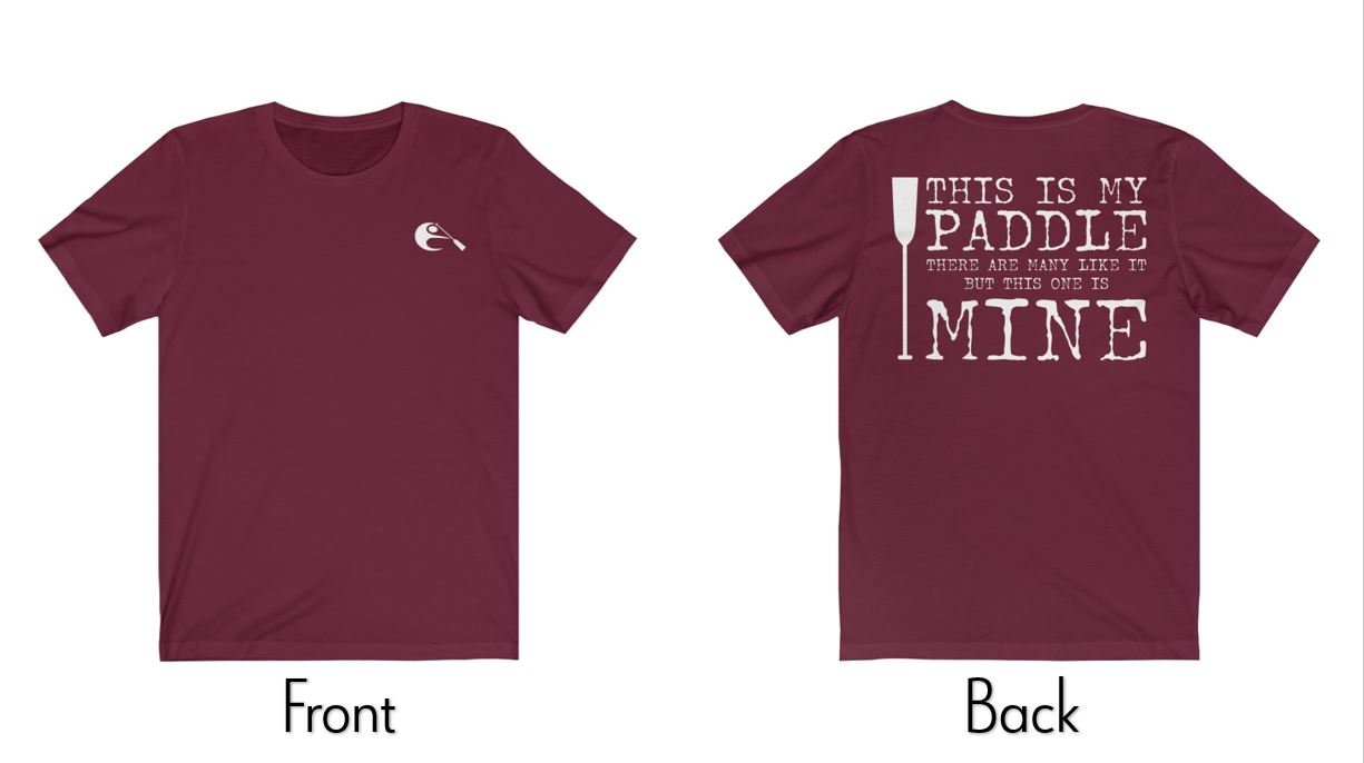 Dragon Boat T-shirt -Maroon | This is My Paddle | A Dragon Boat Festival Must Have | egans-creek.com